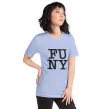 FUNY by The YeahTones Unisex T-Shirt
